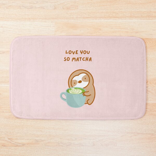 Item preview, Love You So Much Matcha Sloth designed and sold by theslothinme.