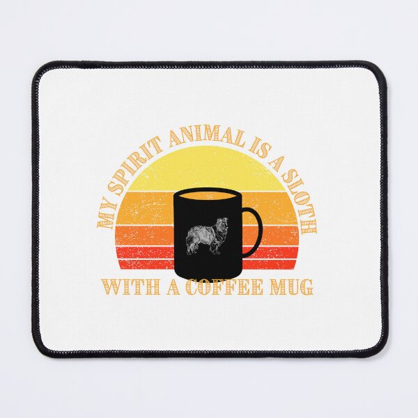 Item preview, My spirit animal is a sloth with a coffee mug designed and sold by Pabjojot.