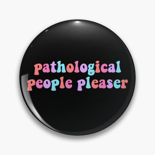 Item preview, Pathological People Pleaser - you’re losing me TS designed and sold by enchantededits.