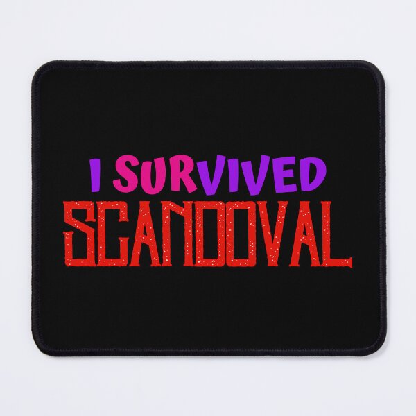 Item preview, I Survived Scandoval designed and sold by ChiweenieHobbit.