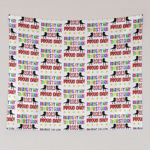 Item preview, Roaring my way to first grade 2023. Proud dad. designed and sold by TJHstudio.