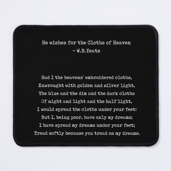 Item preview, He Wishes for the Cloths of Heaven - William Butler Yeats Poem - Typewriter Print 2 - Literature designed and sold by Studio Grafiikka.