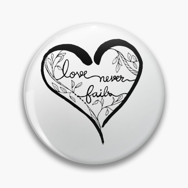 Item preview, Love Never Fails designed and sold by Ammi77.