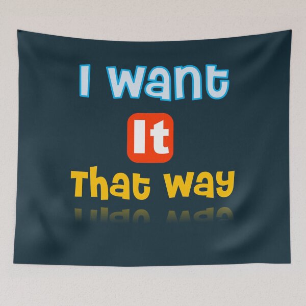 Item preview, I Want It That Way  designed and sold by SamHopkinss.