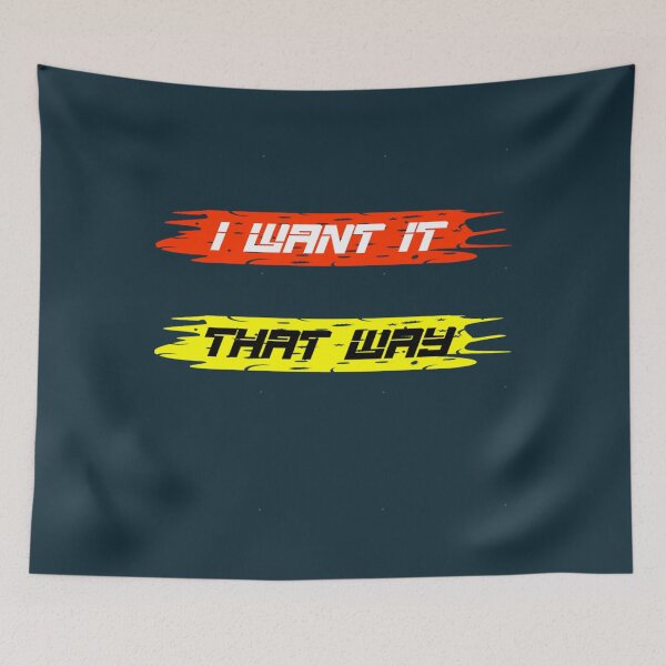 Item preview, I Want It That Way  designed and sold by SamHopkinss.