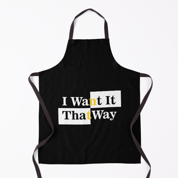 Item preview, I Want It That Way designed and sold by SamHopkinss.