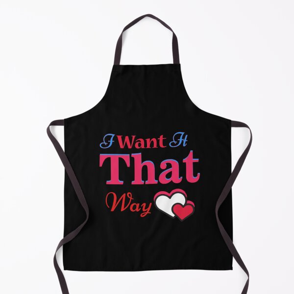 Item preview, I Want It That Way designed and sold by SamHopkinss.