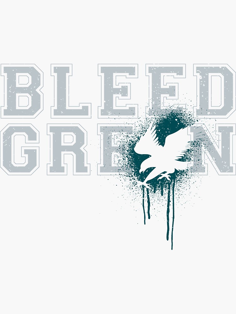 Bleed Green Philadelphia Eagles Football Fly Eagles Fly Tee