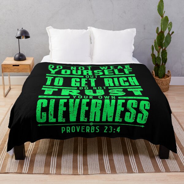 Item preview, Proverbs 23:4 Do Not Wear Yourself Out To Get Rich designed and sold by plushism.