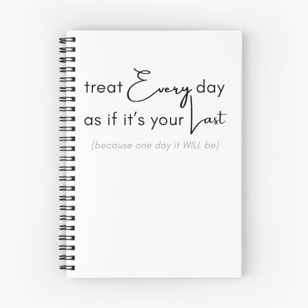 Item preview, Treat Every Day As If Its Your Last Because One Day It Will Be Thought Provoking T-Shirt For Spiritual Philosopher Religious Godly Person designed and sold by MunsyArt.