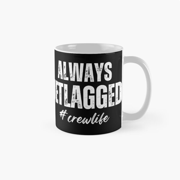 Item preview, Jetlagged, Jetlag, Flight Crew, Flygirl Shirt, Skygirl Shirt, Airplane Traveler Shirts, Vacation Lover Shirt, Pilot Shirt, Flight Attendant Shirt, Vacation Mode, Cabin Crew designed and sold by AviationArtists.