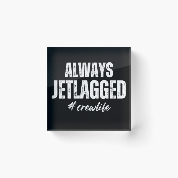 Item preview, Jetlagged, Jetlag, Flight Crew, Flygirl Shirt, Skygirl Shirt, Airplane Traveler Shirts, Vacation Lover Shirt, Pilot Shirt, Flight Attendant Shirt, Vacation Mode, Cabin Crew designed and sold by AviationArtists.
