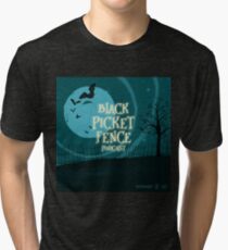 Black Picket Fence Podcast Official Logo Artwork Tri-blend T-Shirt