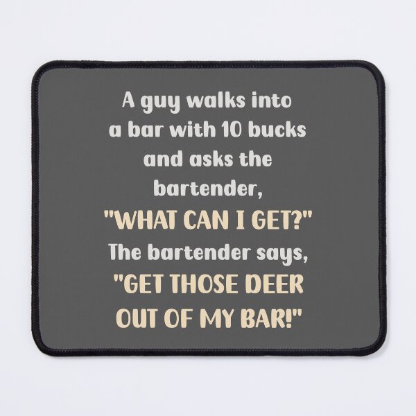Item preview, Unwanted Deer in the Bar designed and sold by artvia.