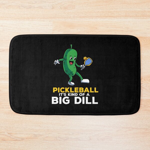 Item preview, Pickleball It's Kind Of A Big Dill Pickleball designed and sold by Pubi.