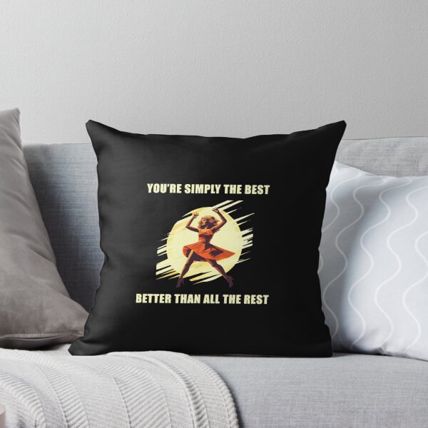 Item preview, You're Simply The Best Better Than All The Best designed and sold by Yulcab.