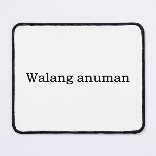 Item preview, Walang anuman = You're welcome TAGALOG designed and sold by PabloBSanchez.