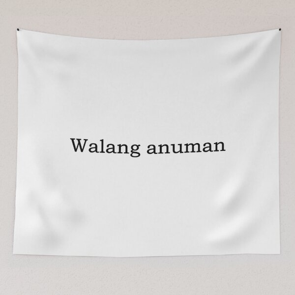 Item preview, Walang anuman = You're welcome TAGALOG designed and sold by PabloBSanchez.