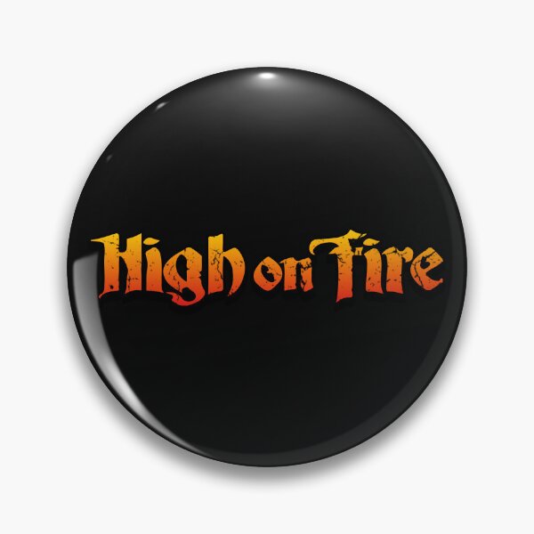 Item preview, High on Fire Merch designed and sold by xDumpTruckx.