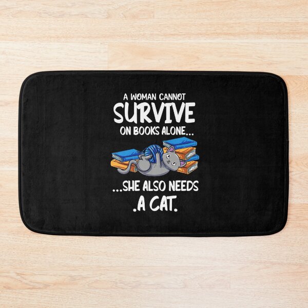 Item preview, A Woman Cannot Survive On Books Cat designed and sold by Pubi.