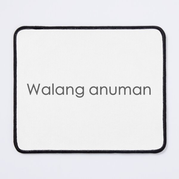 Item preview, Walang anuman = You're welcome TAGALOG designed and sold by PabloBSanchez.