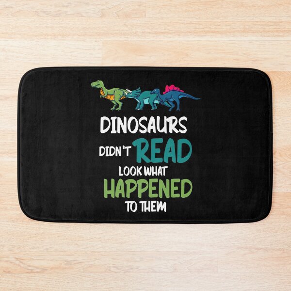 Item preview, Dinosaurs Didnt Read Book Bookworm Booknerd  designed and sold by Pubi.