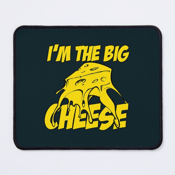 Item preview, I_m The Big Cheese designed and sold by bridgingbar38.