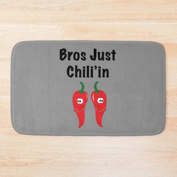 Item preview, Bros Just Chili'in  designed and sold by RushNethercote.