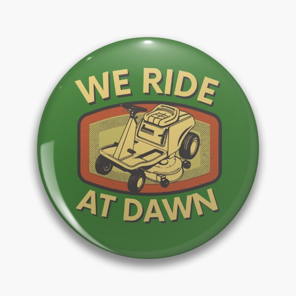 Item preview, We Ride At Dawn Lawn Mower gift for dad funny mens gift designed and sold by ds-4.