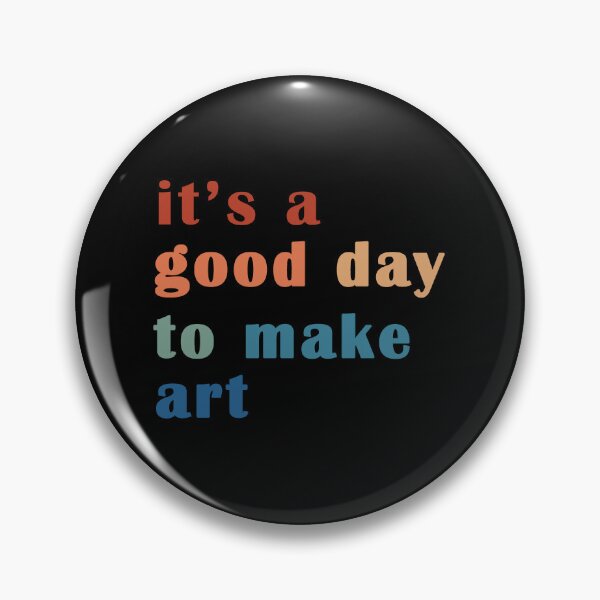 Item preview, It’s a Good Day To Make Art Aesthetic Painter Quote for Teachers designed and sold by Winter--Flowers.