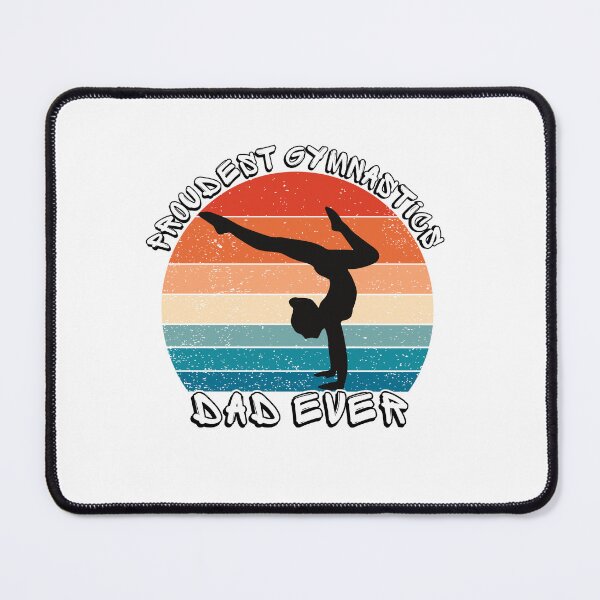 Item preview, Proudest Gymnastics Dad Ever designed and sold by Adilessayeh.