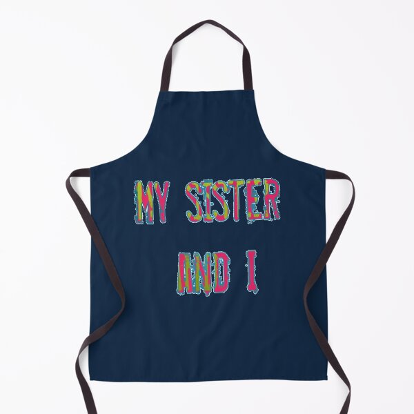 Item preview, my sister and i t designed and sold by lasecuring69.