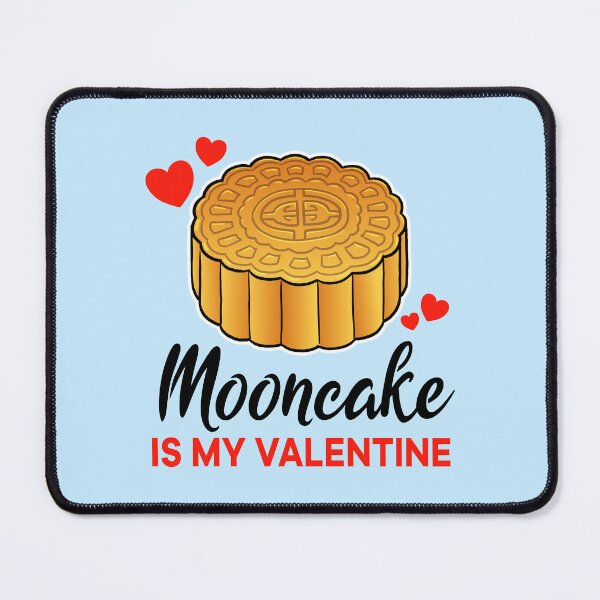 Item preview, Mooncake is my valentine designed and sold by jonmlam.
