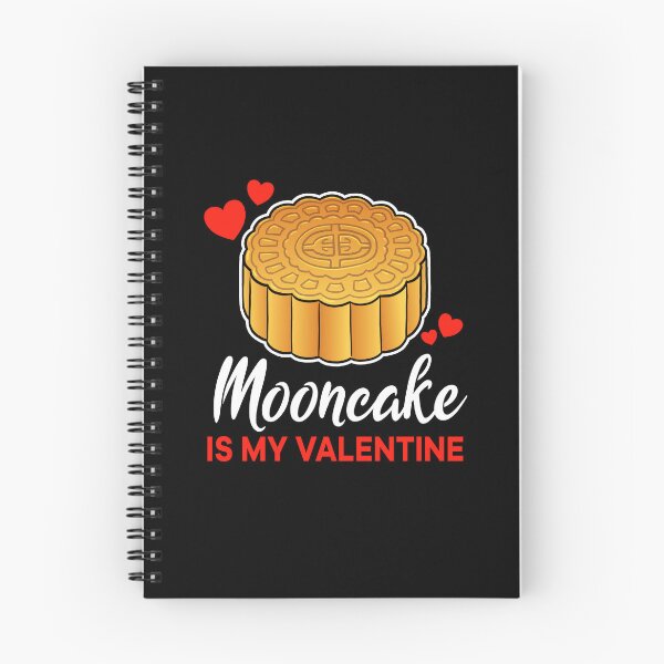 Item preview, Mooncake is my valentine saying designed and sold by jonmlam.