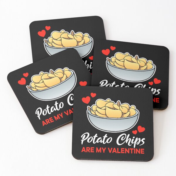 Item preview, Potato Chips are my valentine saying designed and sold by jonmlam.