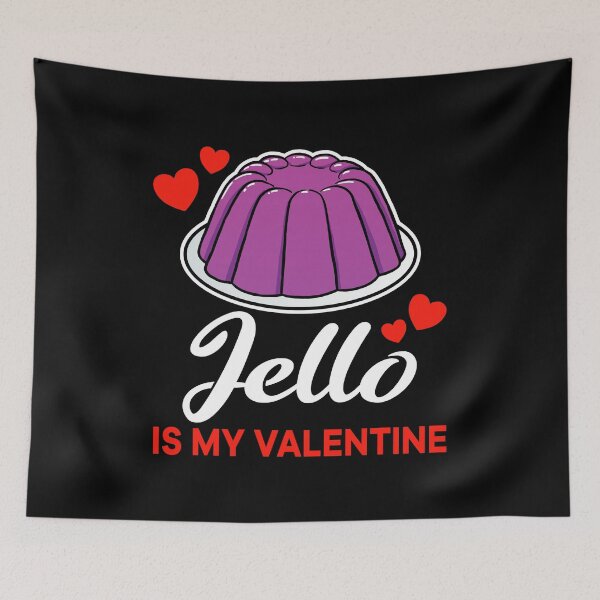 Item preview, Purple Jello is my valentine saying designed and sold by jonmlam.