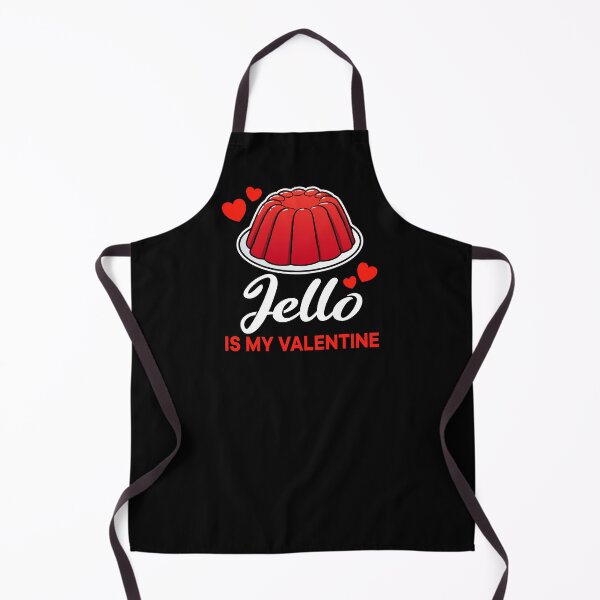 Item preview, Red Jello is my valentine saying designed and sold by jonmlam.