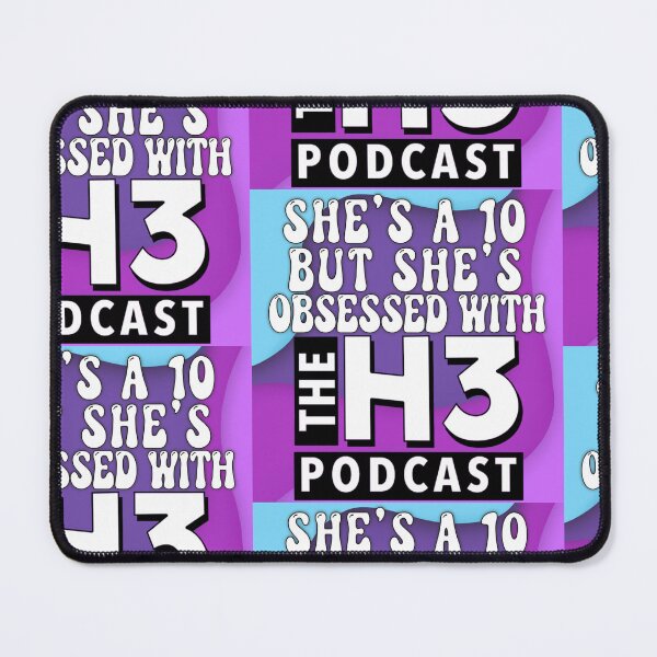 Item preview, She’s a 10 but she’s obsessed with the H3 Podcast  designed and sold by taylaspicer.