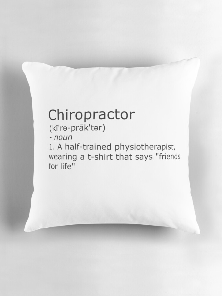 Thumbnail 3 of 4, Pillow, Chiropractor - definition designed and sold by RobGoodfellow.