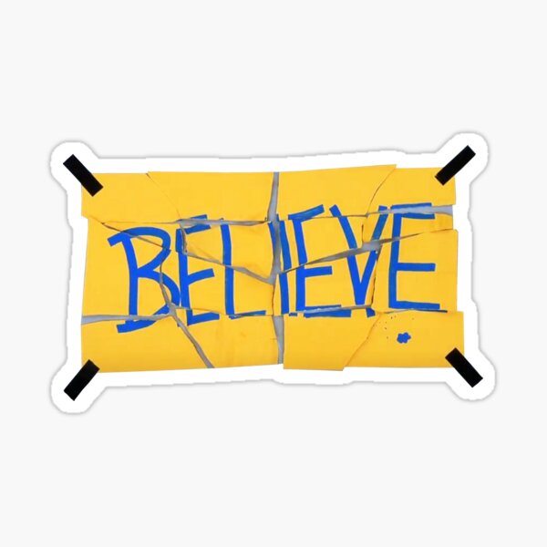 Ted Lasso Believe Sticker — Bless Your Heart