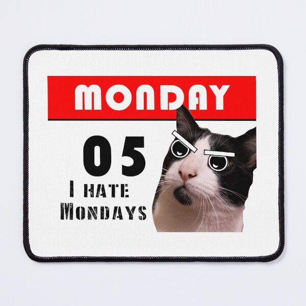 Item preview, I hate mondays designed and sold by BrunodiCat.