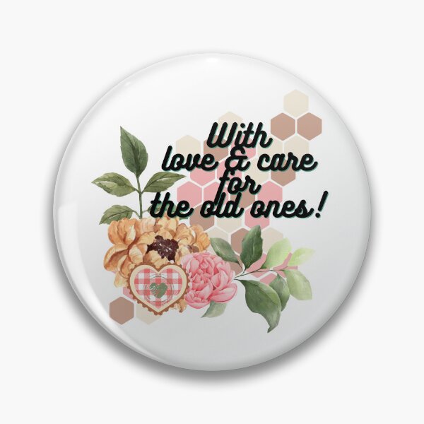 Item preview, With love and care for the old ones! designed and sold by RinaGArt.