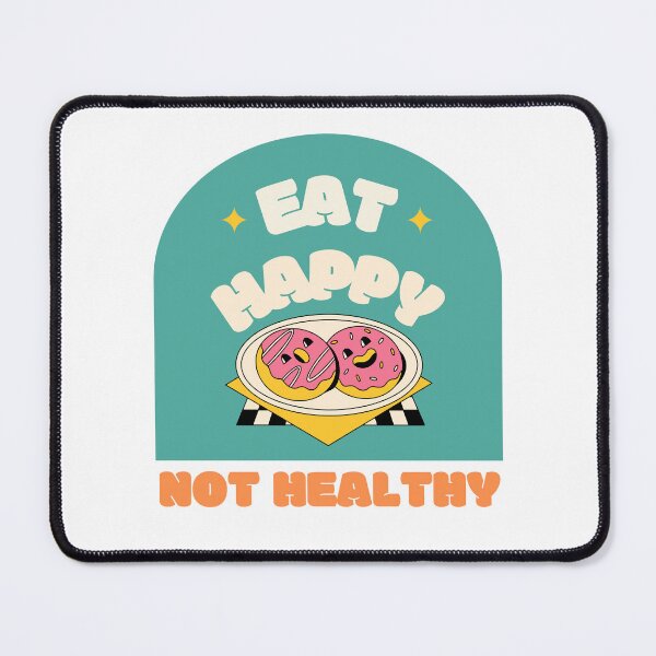 Item preview, Donut Variant Eat Happy Not Healthy Text Design designed and sold by Harsh Katariya.