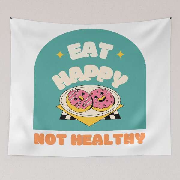 Item preview, Donut Variant Eat Happy Not Healthy Text Design  designed and sold by Harsh  Katariya.