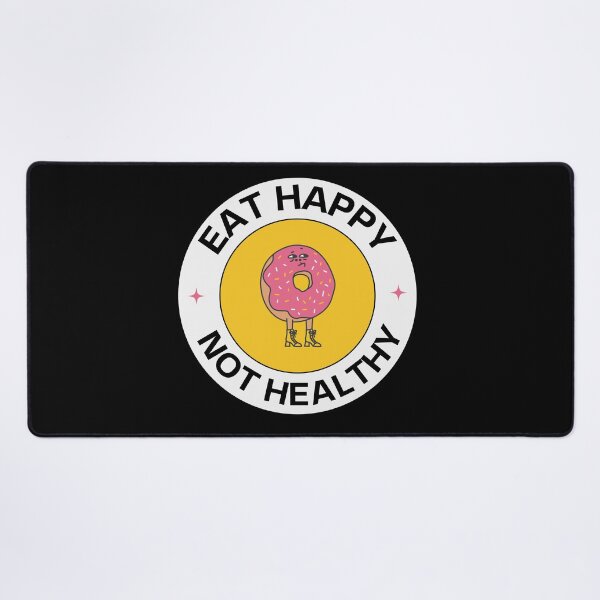 Item preview, Donut Variant Eat Happy Not Healthy Text Design 2 designed and sold by Harsh Katariya.