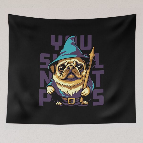 Item preview, You Shall Not Pass Pug designed and sold by BrilliantTShop.