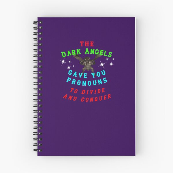 Item preview, The Dark Angels Gave You Pronouns To Divide And Conquer designed and sold by alien almanac.