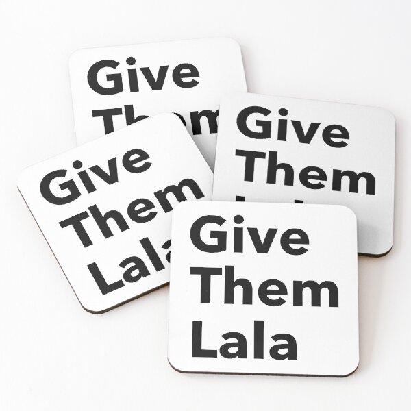 Item preview, Give Them Lala Black Text designed and sold by layneeporterfie.