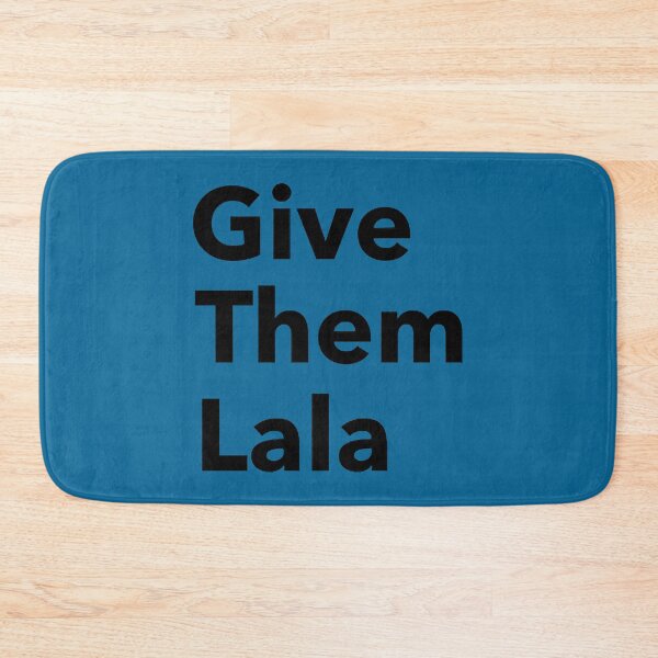 Item preview, Give Them Lala Black Text designed and sold by layneeporterfie.