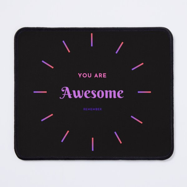 Item preview, You are awesome-remember-positive-energy- funny quotes. designed and sold by Alreweny.